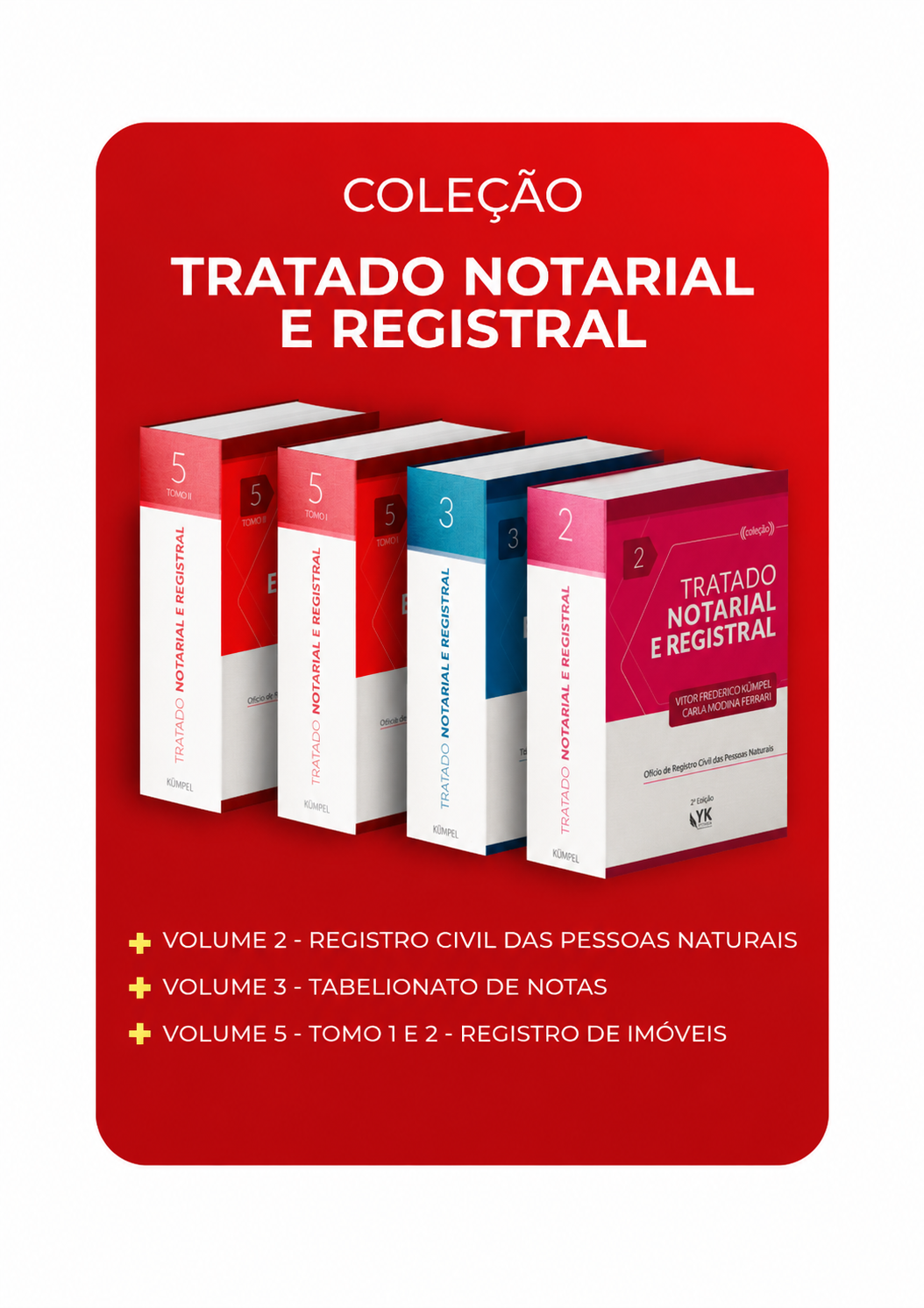 Livros do Pacote Doutrina Notarial e Registral — Tratado v. 2, 3 e 5