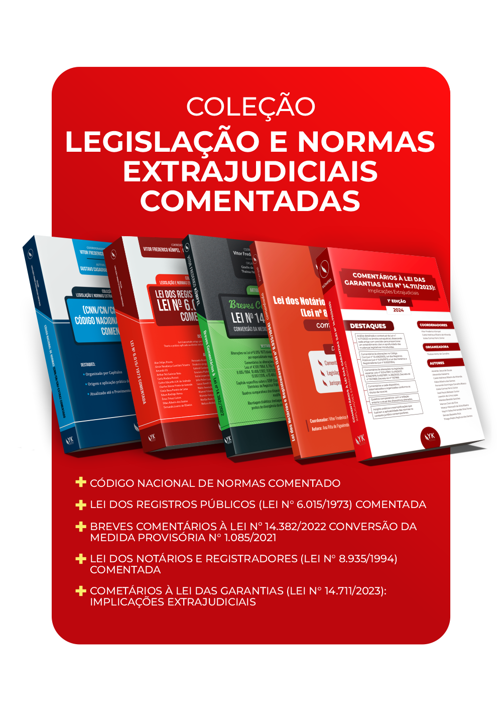 Livros do Pacote Legislação e Normas Extrajudiciais Comentadas — Coleção Legislação Extrajudicial Comentada da YK